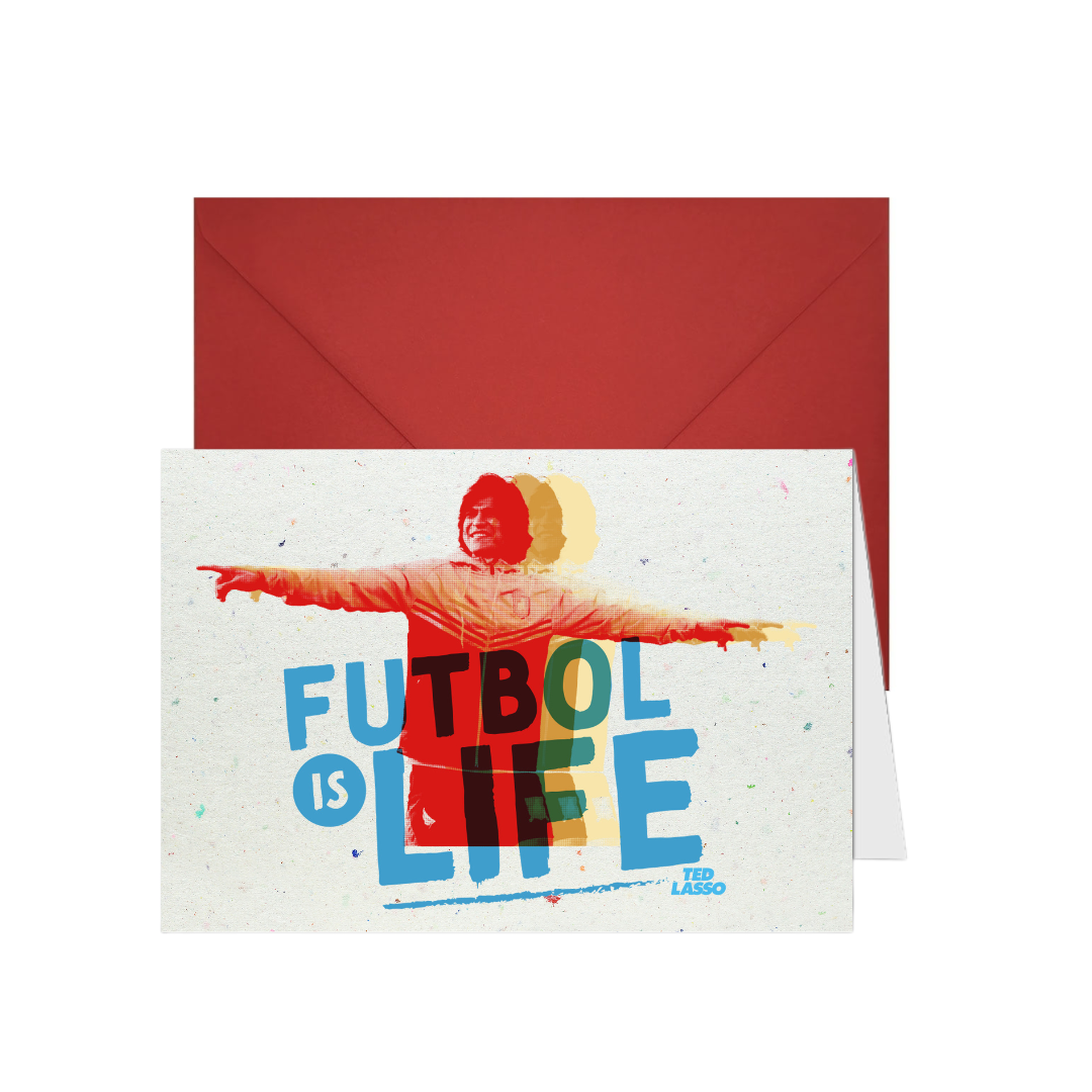 Greeting Card - Futbol Is Life