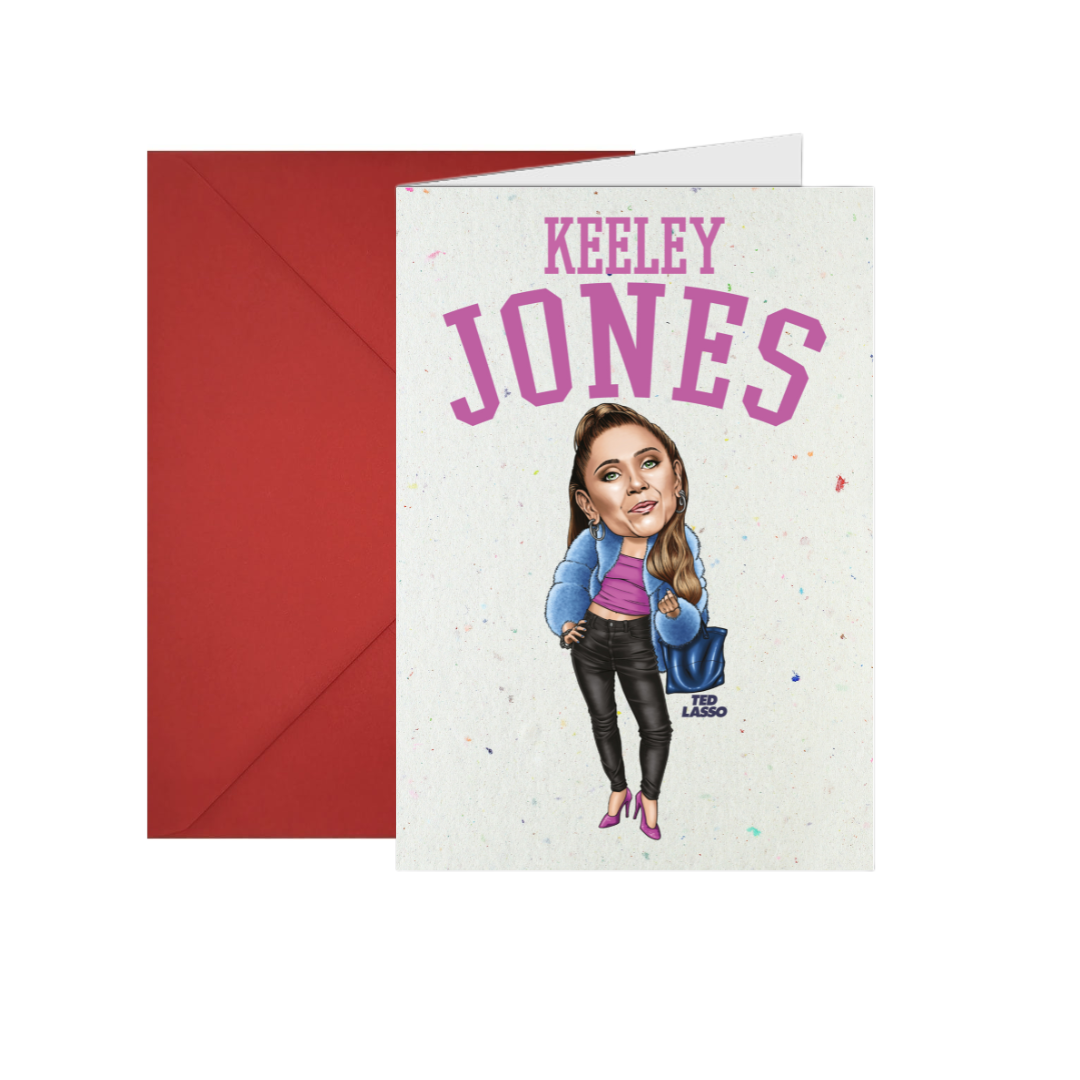 Greeting Card - Keeley Jones