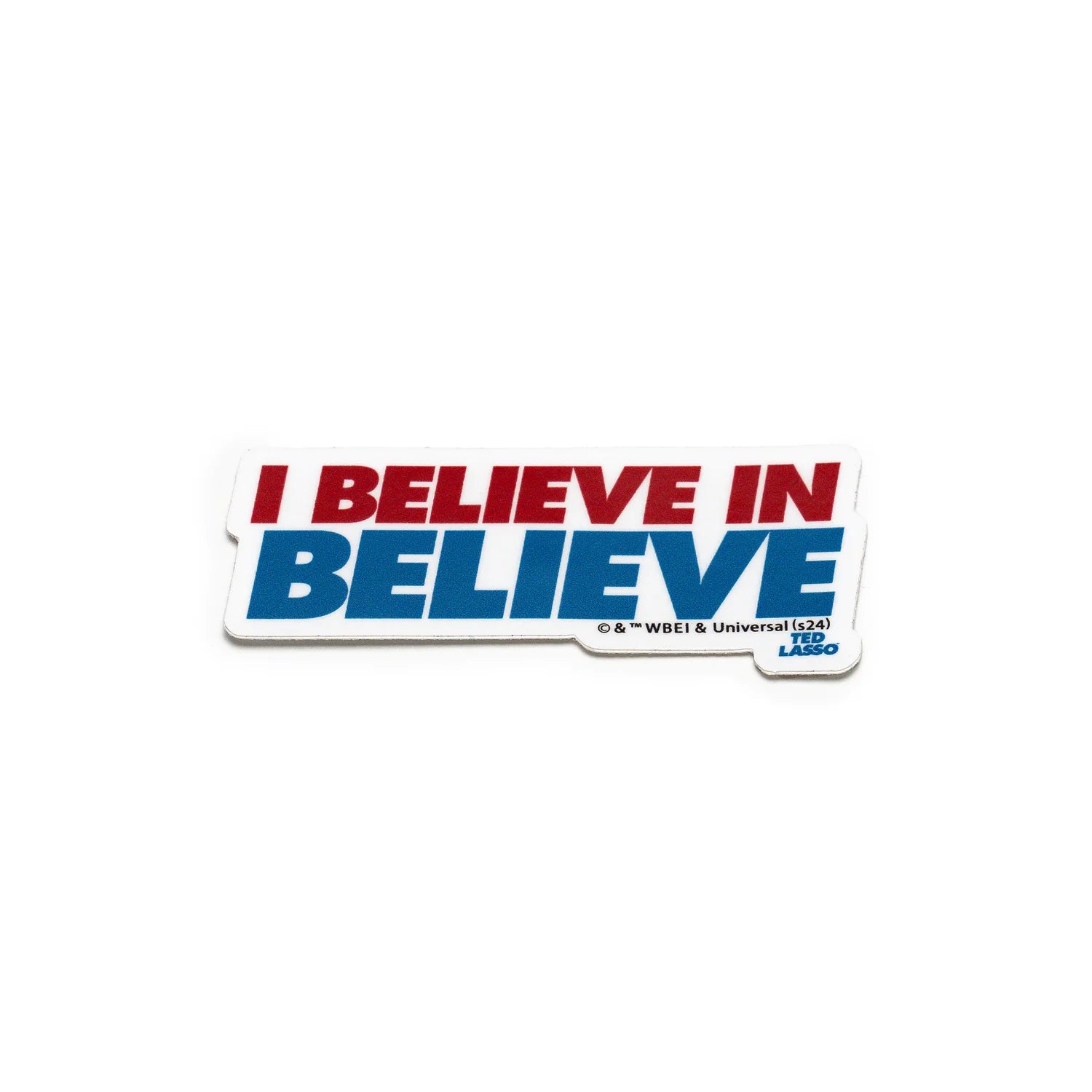 Sticker - Believe in Believe