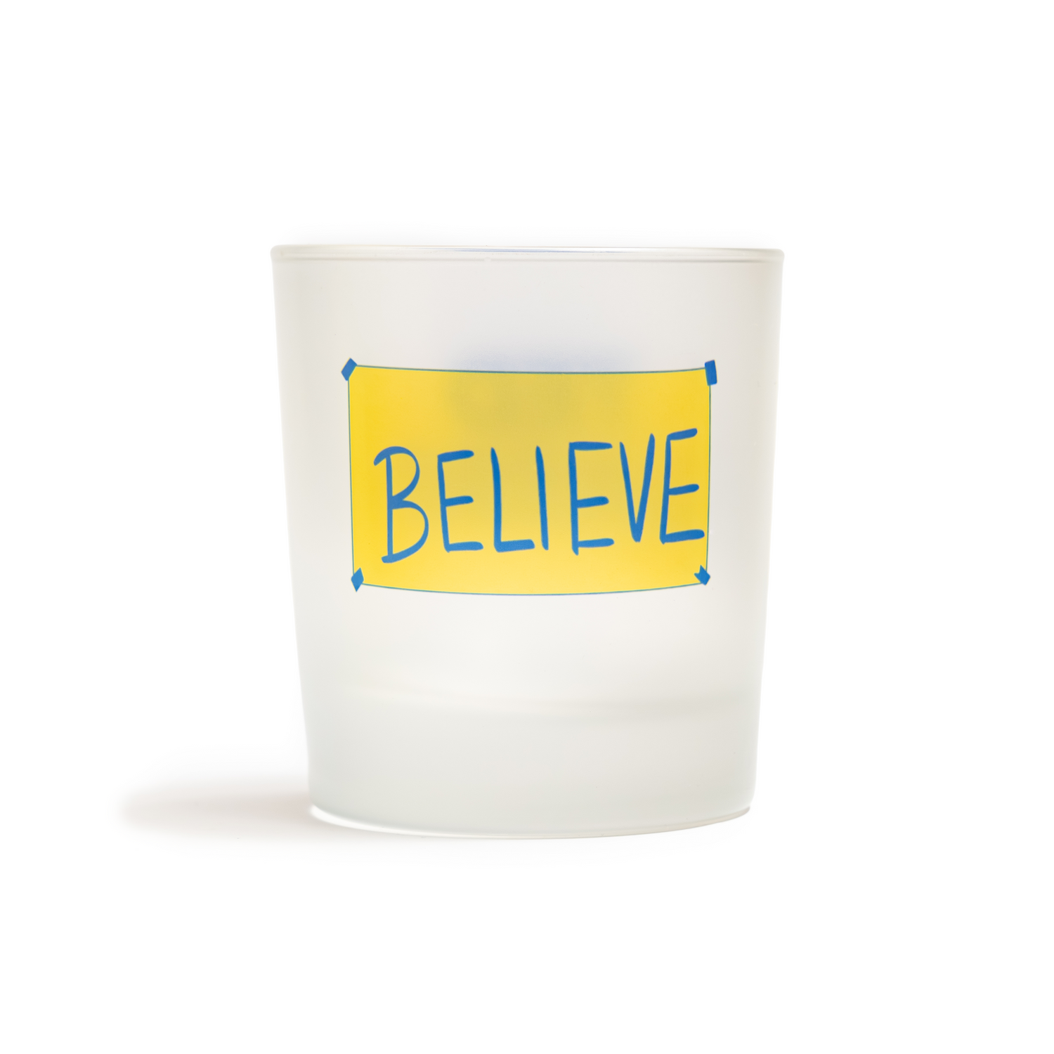 Tumbler - Believe Sign